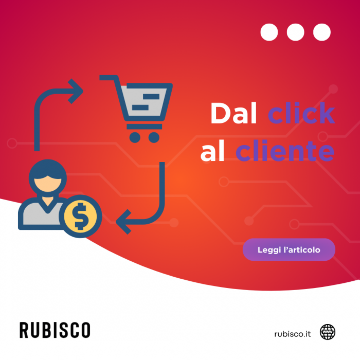 Dal click al cliente: ottimizza il tuo sito web per incrementare le conversioni